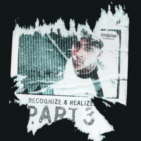 Recognize & Realize Part 3 (feat. Prodigy) | Boomplay Music