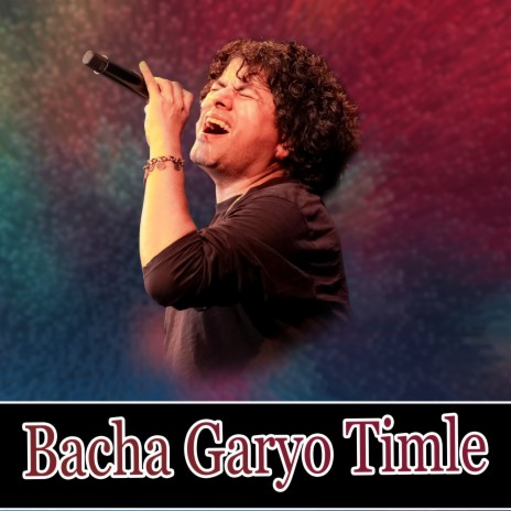 Bacha Garyo Timle | Boomplay Music