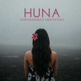 Huna Empowerment Meditation: Hawaiian Healing Power and Energy