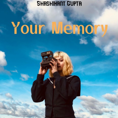 Your Memory | Boomplay Music