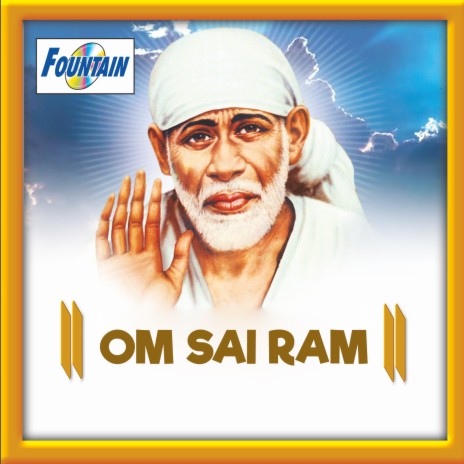 Om Sai Ram Om | Boomplay Music