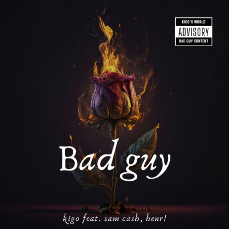Bad guy ft. Sam Cash & henr! | Boomplay Music