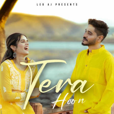 Tera Hoon | Boomplay Music