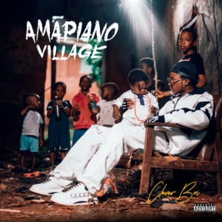 Amapiano Village