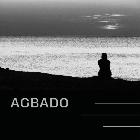 Agbado | Boomplay Music