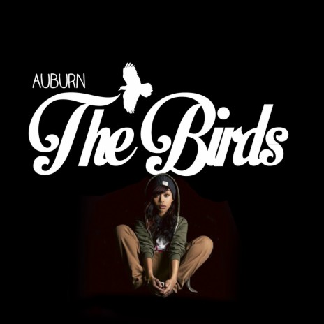 The Birds (feat. TryBishop) | Boomplay Music