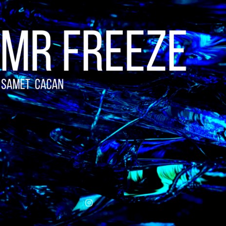 Mr Freeze | Boomplay Music