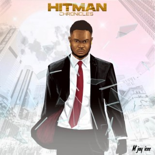 Hitman Chronicles | Boomplay Music