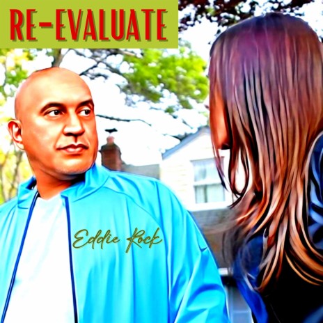 Re-Evaluate | Boomplay Music