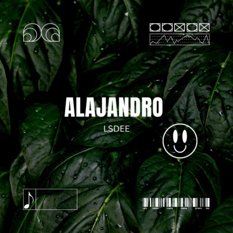 Alajandro | Boomplay Music