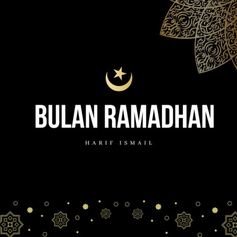 Bulan Ramadhan | Boomplay Music
