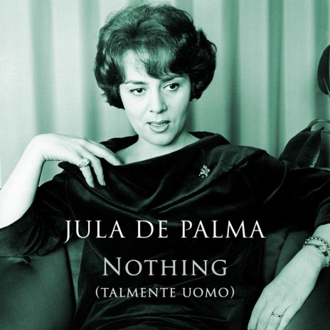 Nothing (Talmente Uomo) | Boomplay Music