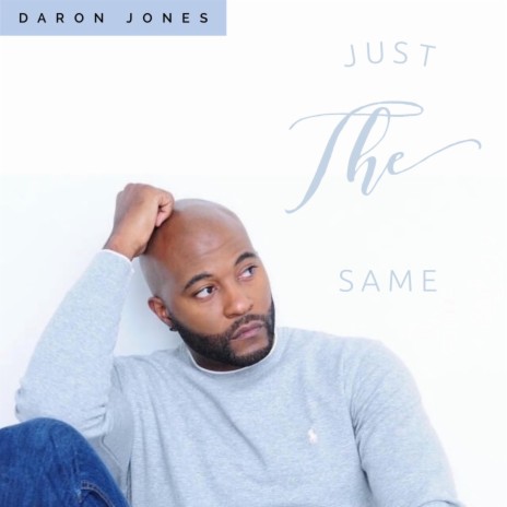 Just The Same | Boomplay Music