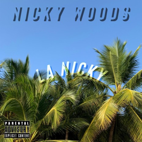 La Nicky | Boomplay Music