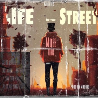 Life of The Street lyrics | Boomplay Music