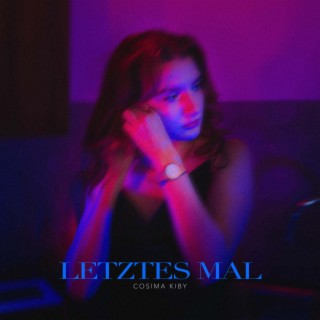 Letztes Mal lyrics | Boomplay Music