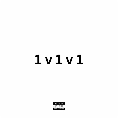 1v1v1 | Boomplay Music