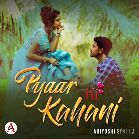 Pyaar Ki Kahani | Boomplay Music