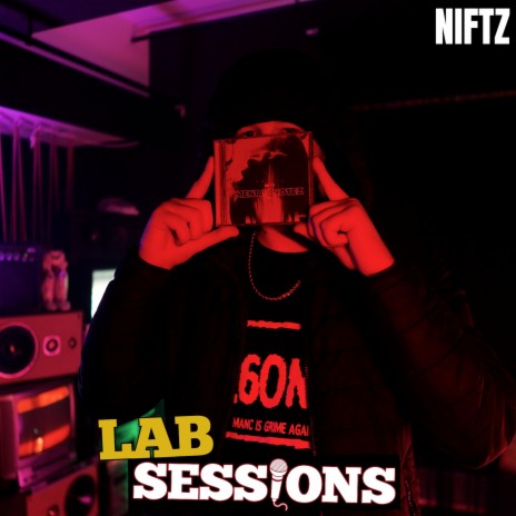 Niftz (#LABSESSIONS) ft. Niftz