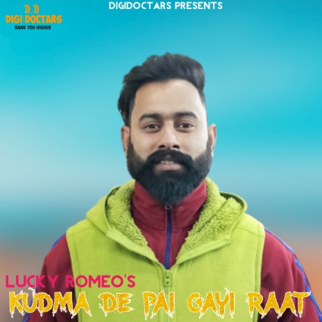 Kudma De Pai Gayi Raat | Boomplay Music