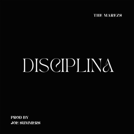 Disciplina ft. Joe Summers