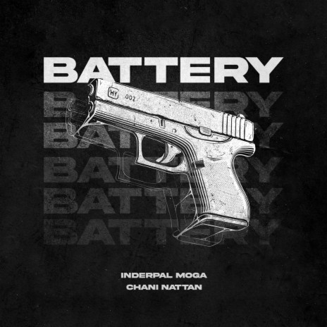 Battery ft. Inderpal Moga | Boomplay Music