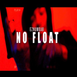 No Float