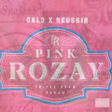 PinkRozay ft. Reussir | Boomplay Music