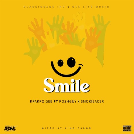 SMILE ft. PoshGuy & Smokieacer | Boomplay Music