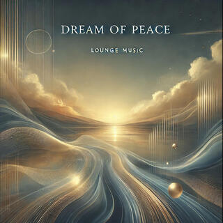 Dream of Peace