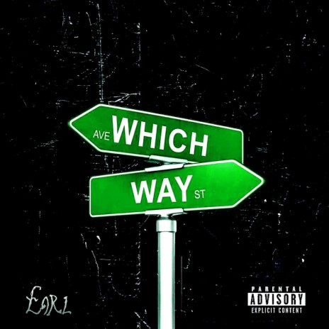 Which Way | Boomplay Music