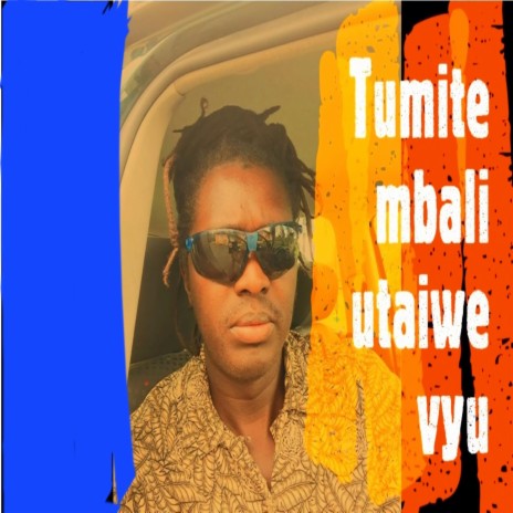 Tumite Mbali | Boomplay Music