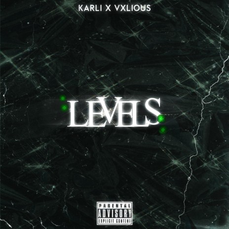 LEVELS ft. Valious | Boomplay Music