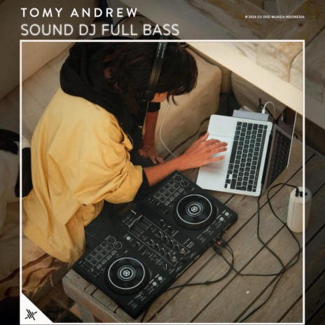 Sound DJ Full Bass | Boomplay Music
