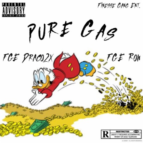 Pure Gas ft. FGE Row | Boomplay Music