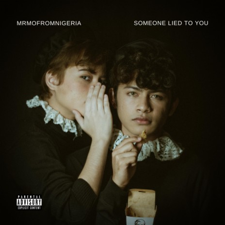 Someone Lied to You (Radio Edit) | Boomplay Music