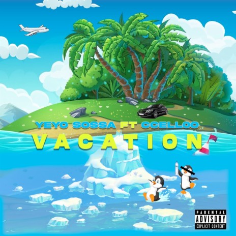 Vacation ft. Ccelloo | Boomplay Music
