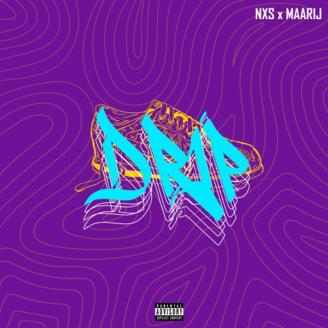 Drip ft. MAARIJ | Boomplay Music