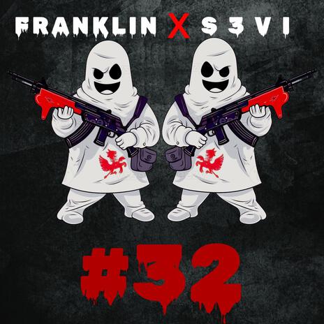 #32 ft. S3vi | Boomplay Music