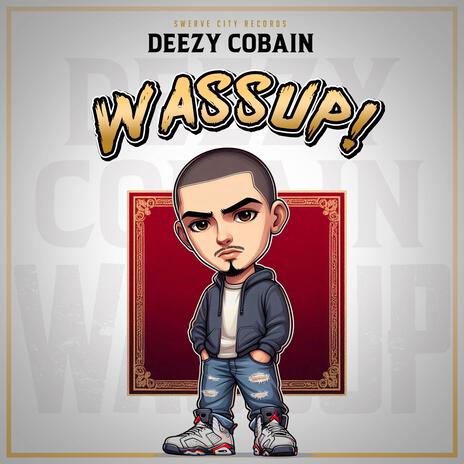 Wassup! | Boomplay Music