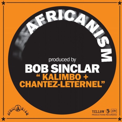 Kalimbo (Reconstructed by Bob Sinclar) ft. Bob Sinclar | Boomplay Music