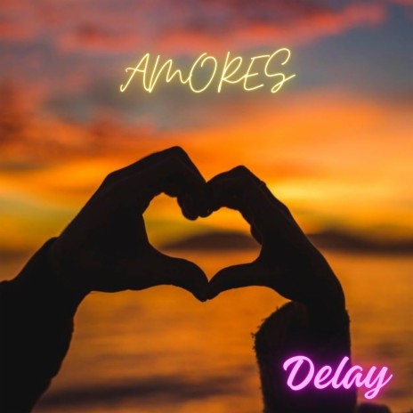 Amores | Boomplay Music
