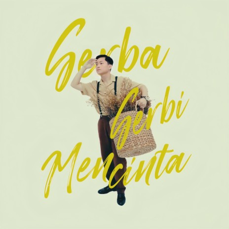 Serba Serbi Mencinta | Boomplay Music