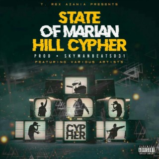 State Of Marianhill Cypher