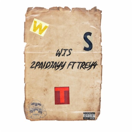 W.T.S ft. Trey4 | Boomplay Music