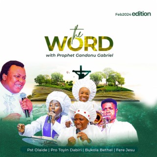 The Word (February Edition 2024)