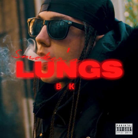 Smoker's Lungs | Boomplay Music