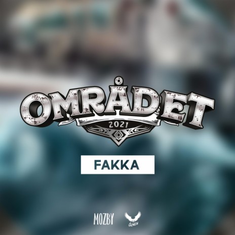 Området 2021 (Fakka) ft. Örnen