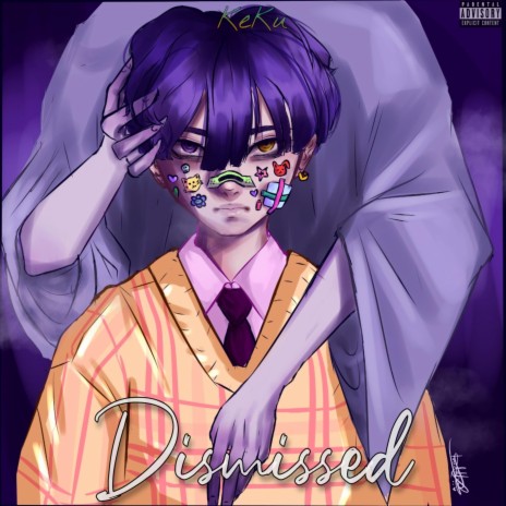 Dismissed | Boomplay Music