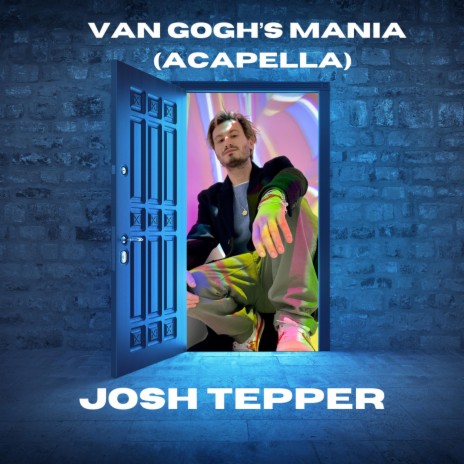 Van Gogh’s Mania (Acapella) | Boomplay Music